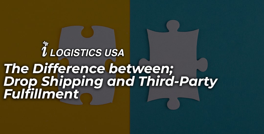Difference between Drop Shipping and Third-Party Fulfillment