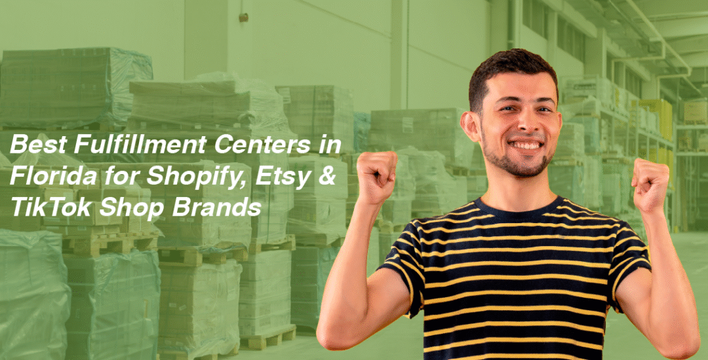 the best fulfillment center florida 2025