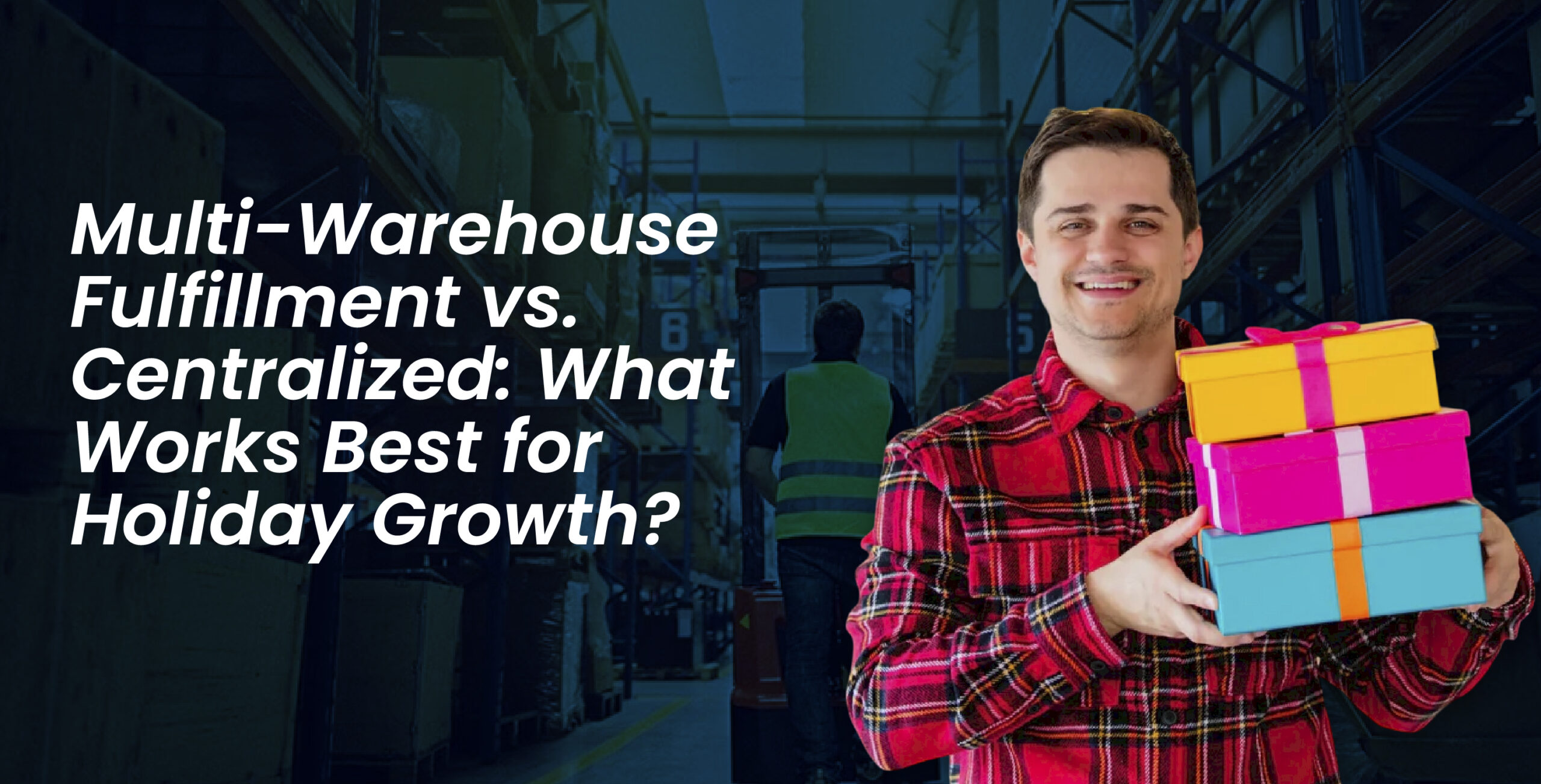 Infographic comparing multi-warehouse vs centralized fulfillment with a 3pl in Miami